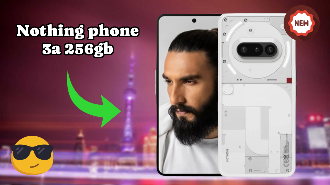 Nothing Phone 3a 256GB vs Competitors: Best Budget Winner