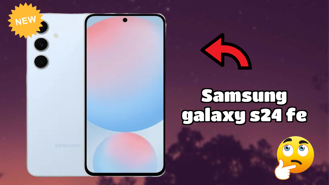 Samsung Galaxy S24 FE vs iPhone 15: Detailed Feature Comparison