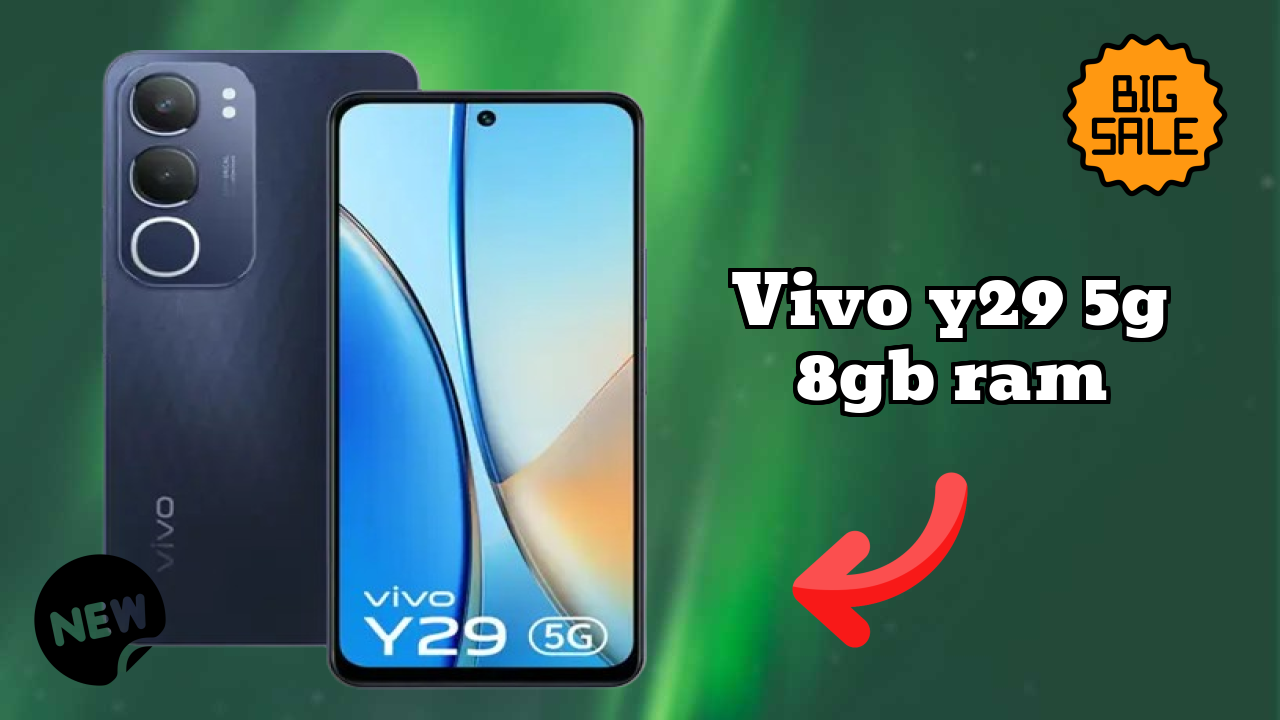 Vivo Y29 5G 8GB RAM at ₹16,999 - Complete Buying Guide