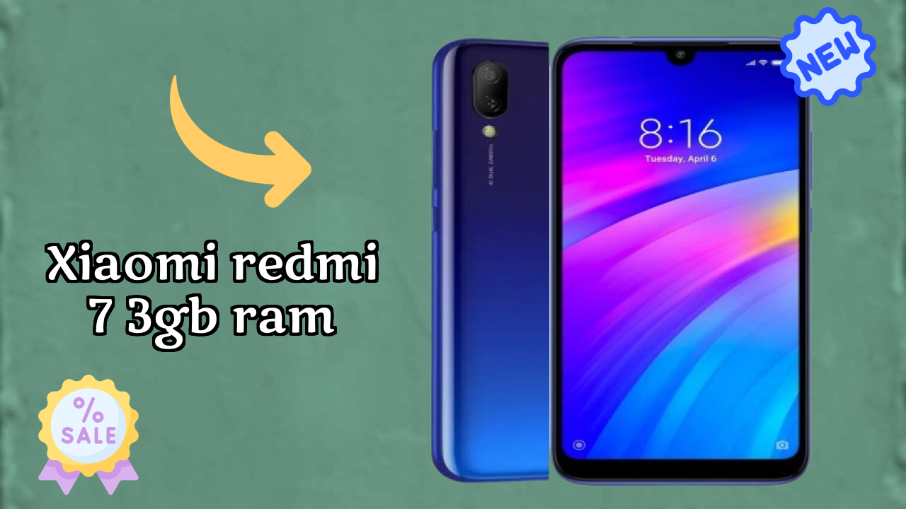 Xiaomi Redmi 7 3GB RAM Display Technology: IPS LCD Quality